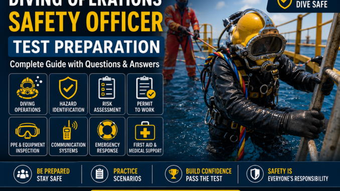 Diving Operations Safety Officer Test Preparation